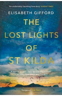 The Lost Lights of St Kilda - Elisabeth Gifford
