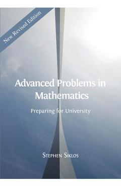 Advanced Problems in Mathematics: Preparing for University - Stephen Siklos - Imagine 1