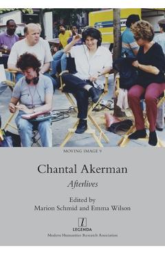 Chantal Akerman: Afterlives - Emma Wilson - Imagine 1