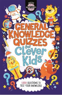 General Knowledge Quizzes for Clever Kids(r): Volume 19