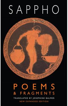 Poems & Fragments: Second, Expanded Edition - Sappho
