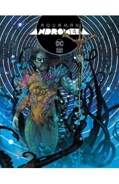 Aquaman: Andromeda - Ram V - Imagine 1