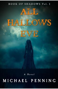 All Hallows Eve - Michael Penning - Imagine 1