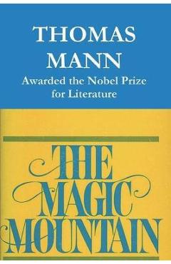 The Magic Mountain - Thomas Mann