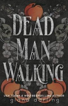Dead Man Walking SE IS - Giana Darling