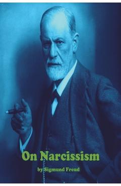 On Narcissism: An Introduction
