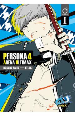 Persona 4 Arena Ultimax Volume 1 - Atlus