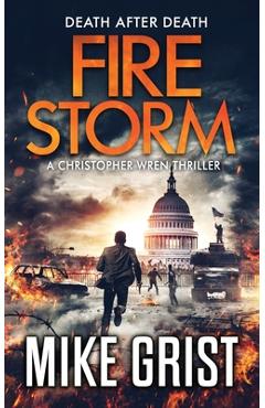 Firestorm - Mike Grist