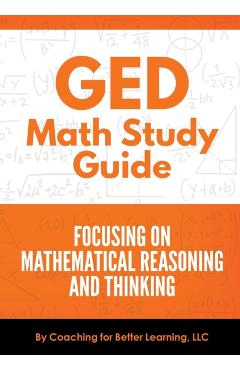 GED Math Study Guide - Coaching For Better Learning