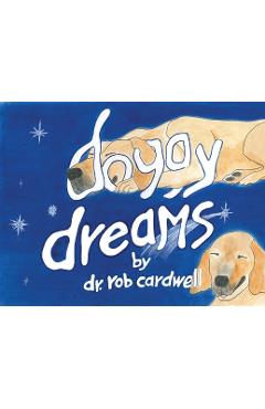 Doggy Dreams - Rob Cardwell