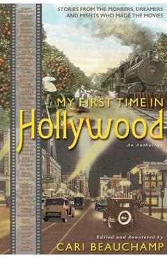 My First Time in Hollywood - Cari Beauchamp - Imagine 1