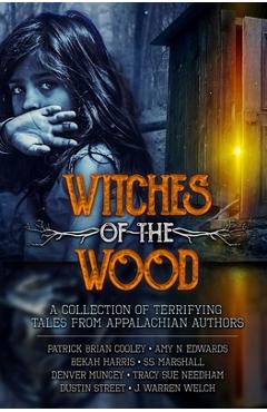 Witches of the Wood - Aimee Renee