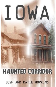 Iowa Haunted Corridor - Josh Hopkins - Imagine 1