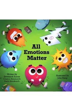 All Emotions Matter - Sreekanth Kumar