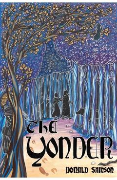 The Yonder - Donald Samson