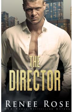 The Director - Renee Rose