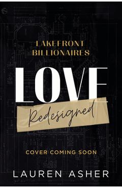 Love Redesigned - Lauren Asher