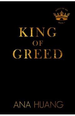King of Greed - Ana Huang