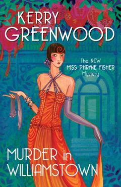Murder in williamstown - kerry greenwood
