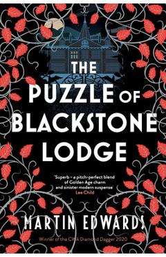 The Puzzle of Blackstone Lodge - Martin Edwards