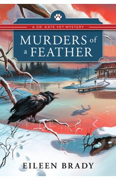 Murders of a Feather - Eileen Brady