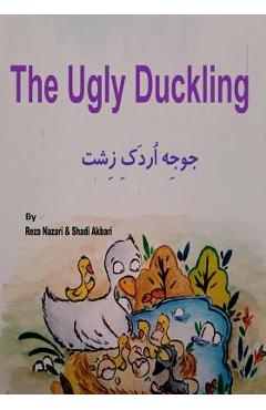 The Ugly Duckling: Short Stories for Kids in Farsi - Shadi Akbari