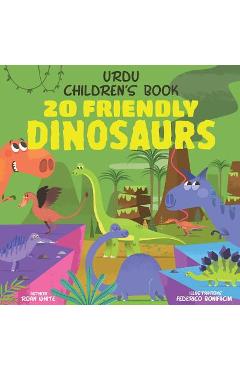 Urdu Children\'s Book: 20 Friendly Dinosaurs - Federico Bonifacini