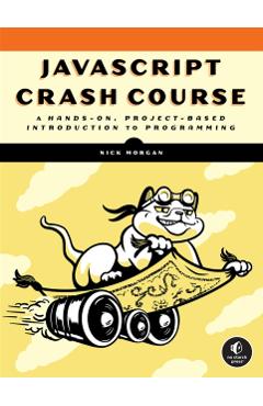 JavaScript Crash Course - Nick Morgan