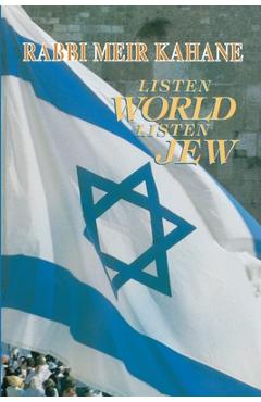 Listen World, Listen Jew - Meir Kahane