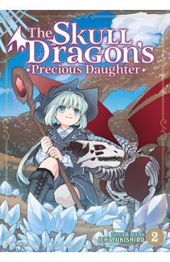 The Skull Dragon\'s Precious Daughter Vol. 2 - Ichi Yukishiro