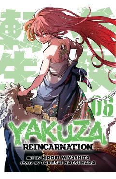 Yakuza reincarnation vol. 6 - takeshi natsuhara