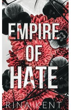 Empire of Hate: Special Edition Print - Rina Kent