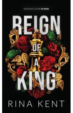 Reign of a King: Special Edition Print - Rina Kent