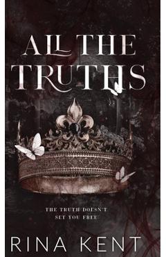 All The Truths: Special Edition Print - Rina Kent
