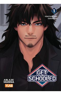 Get Schooled Vol 1 - Yongtaek Chae