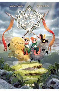 Shepherdess Warriors Vol 1 - Jonathan Garnier