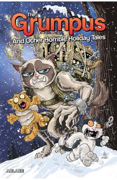 Grumpy Cat: The Grumpus and Other Horrible Holiday Tales - Steve Orlando