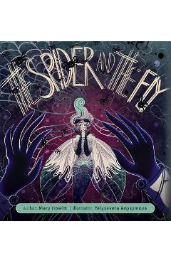 The Spider and the Fly (Illustrated) - Mary Howitt