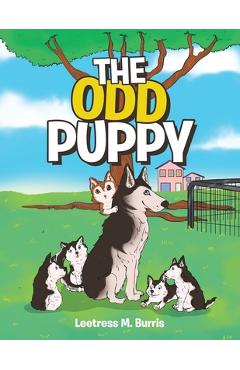 The Odd Puppy - Leetress M. Burris