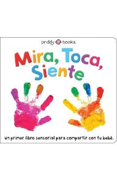 Mira, Toca, Siente - Roger Priddy