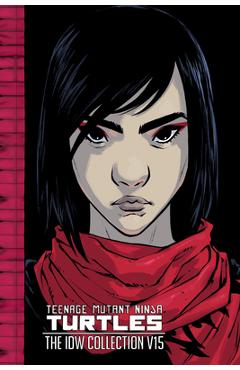 Teenage Mutant Ninja Turtles: The IDW Collection Volume 15 - Sophie Campbell