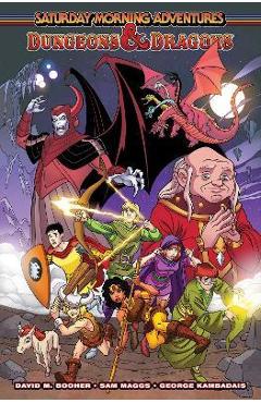 Dungeons & Dragons: Saturday Morning Adventures - David M. Booher