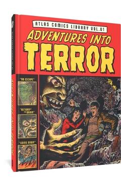 The Atlas Comics Library No. 1: Adventures Into Terror Vol. 1 - Gene Colan