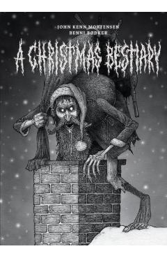 A Christmas Bestiary - John Kenn Mortensen