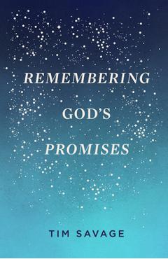 Remembering God\'s Promises (Pack of 25) - Tim Savage