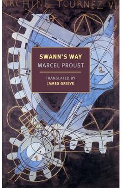 Swann\'s Way - Marcel Proust