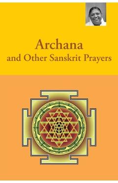 Archana and Other Sanskrit Prayers - M. A. Center