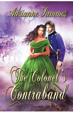 The Colonel's Contraband - Adrianne Summer