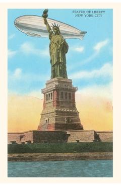 Vintage Journal Blimp and Statue of Liberty, New York City - Found Image Press