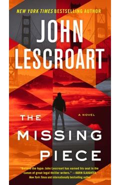 The Missing Piece - John Lescroart